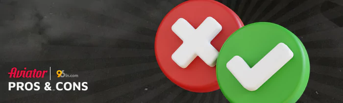 Pros and Cons of Playing Aviator by Spribe at 96in Casino India
